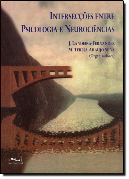 Intersecções Entre Psicologia e Neurociências
