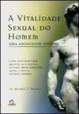 VITALIDADE SEXUAL DO HOMEM, A