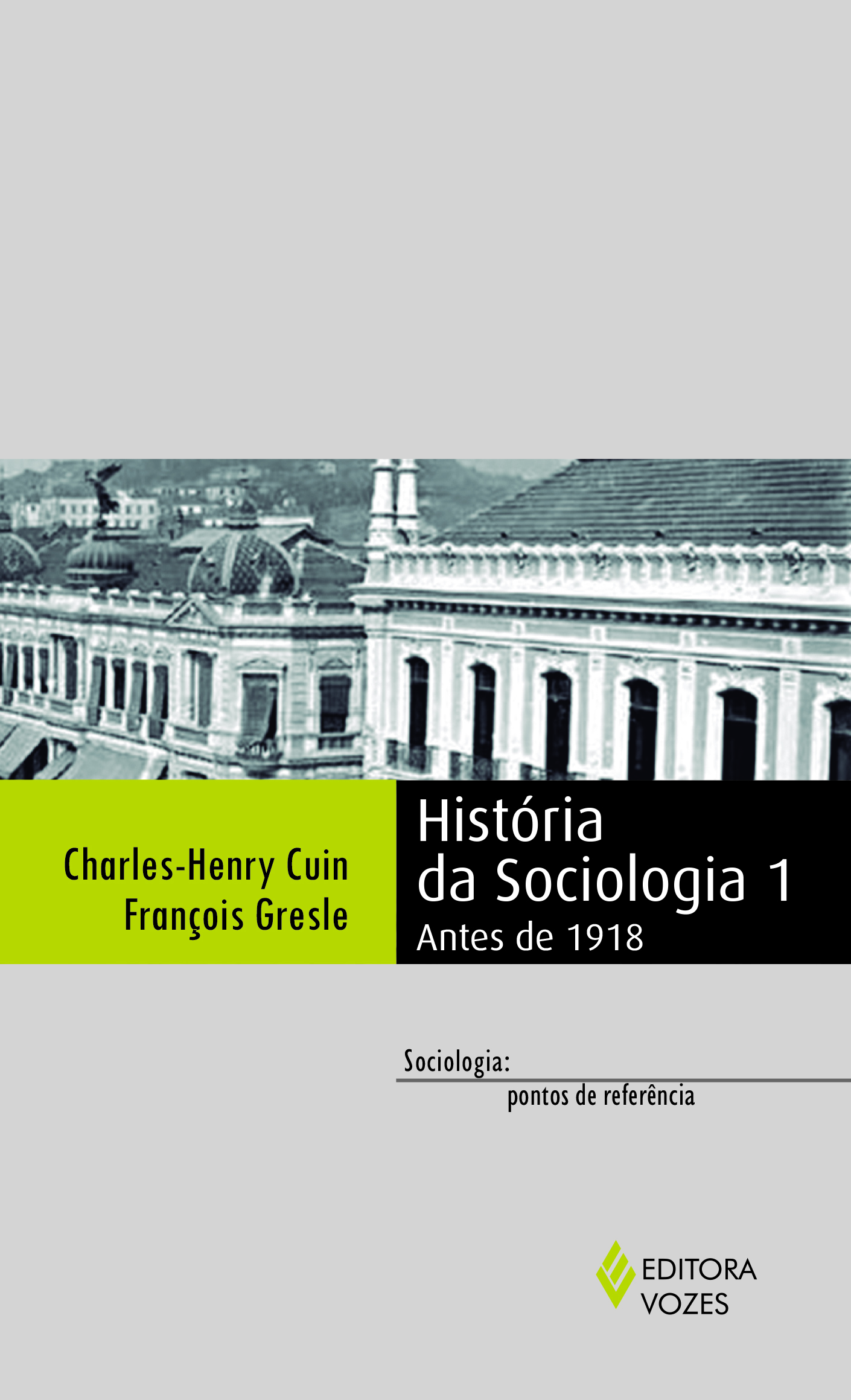 História da Sociologia 1 - Antes de 1918
