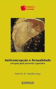 ANTICONCEPCAO E SEXUALIDADE - COL. APRENDENDO A SEXUALIDADE