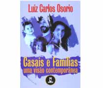 CASAIS E FAMILIAS - UMA VISAO CONTEMPORANEA