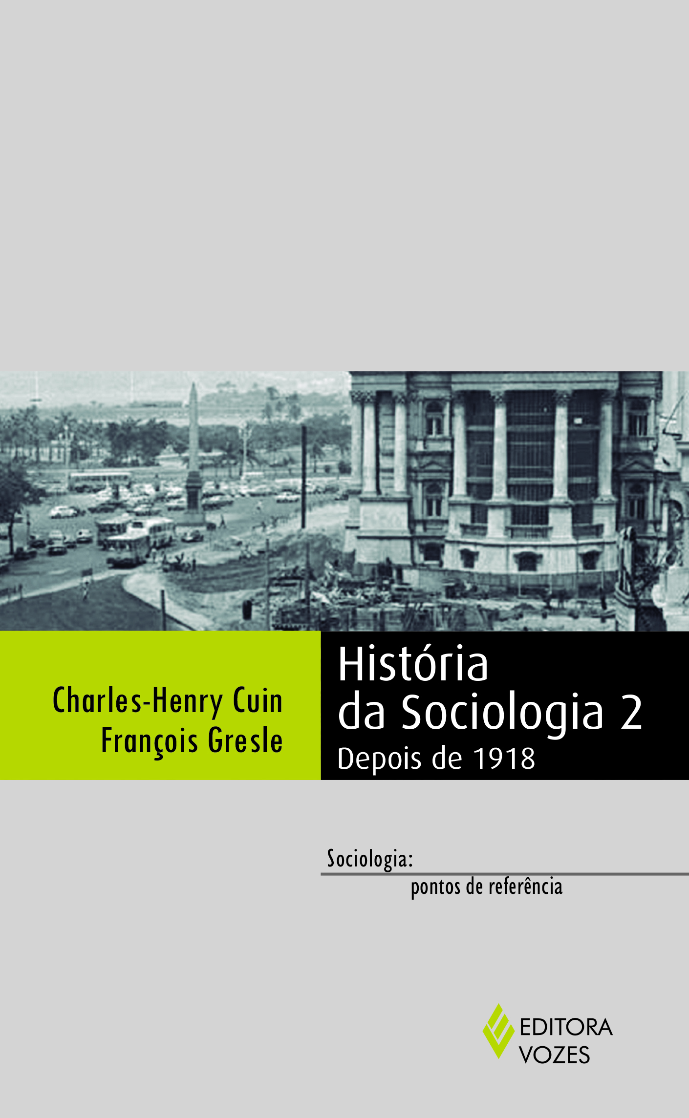 HISTORIA DA SOCIOLOGIA 2 - DEPOIS DE 1918
