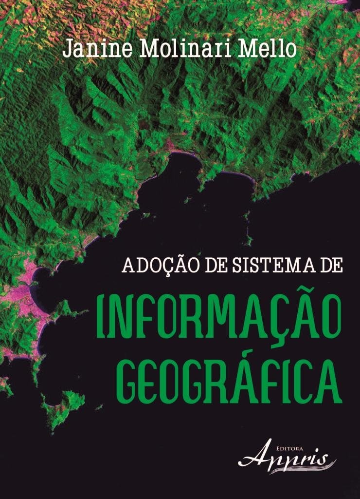 Adoção de Sistemas de Informação Geográfica