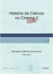 HISTORIA DA CIENCIA NO CINEMA - VOL 2
