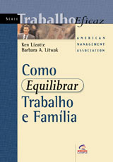 COMO EQUILIBRAR TRABALHO E FAMILIA