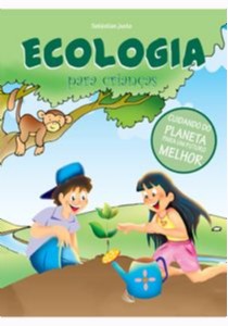 Ecologia Para Crianças