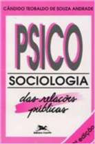 PSICOSSOCIOLOGIA DAS RELACOES PUBLICAS