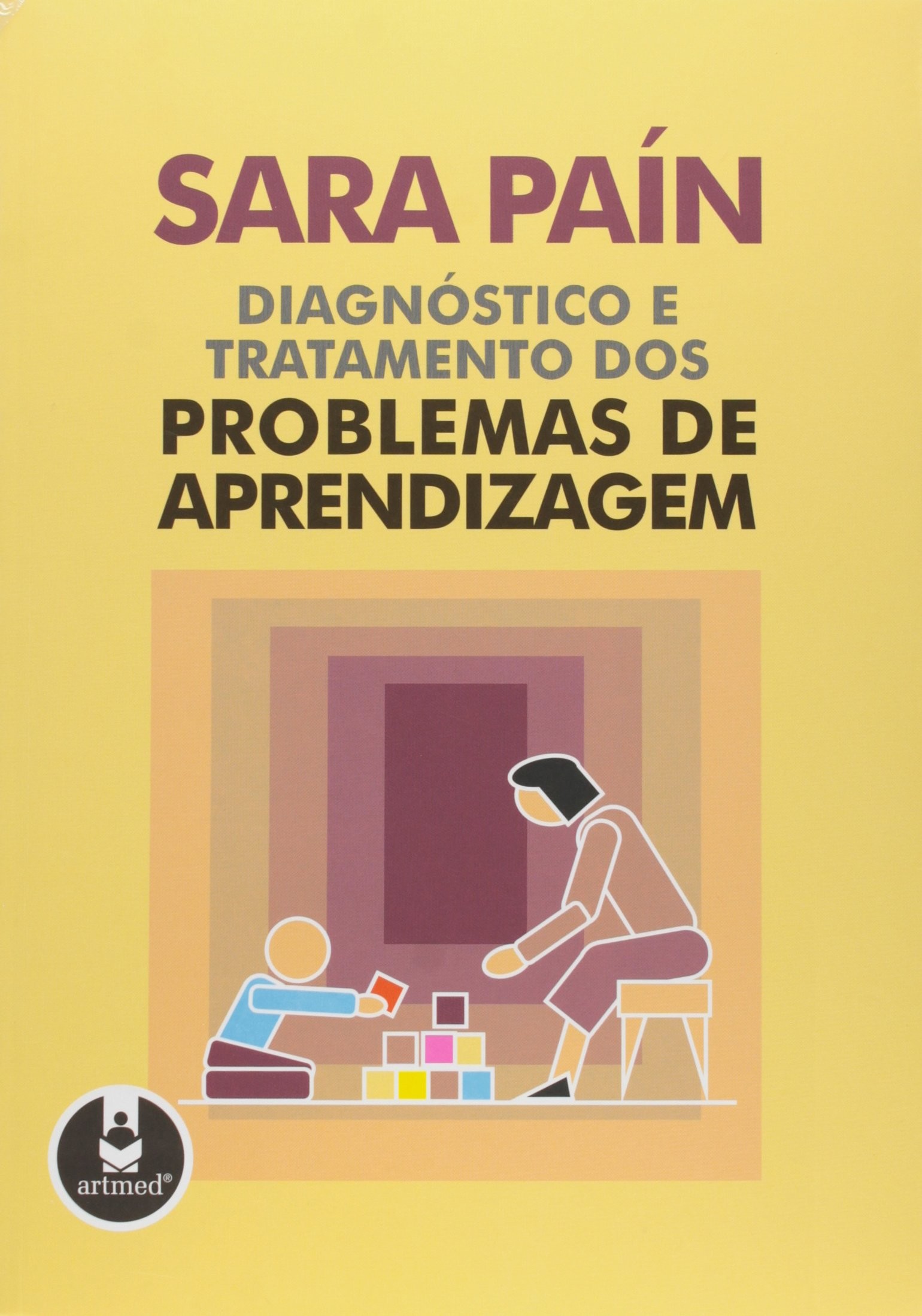 Diagnóstico e Tratamento dos Problemas de Aprendizagem