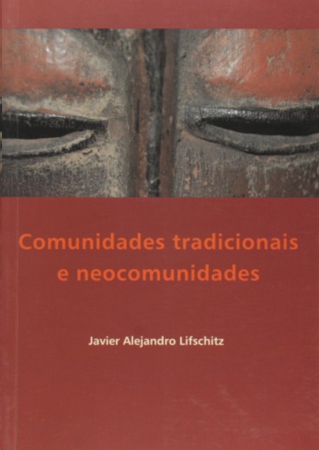 Comunidades Tradicionais e Neocomunidades