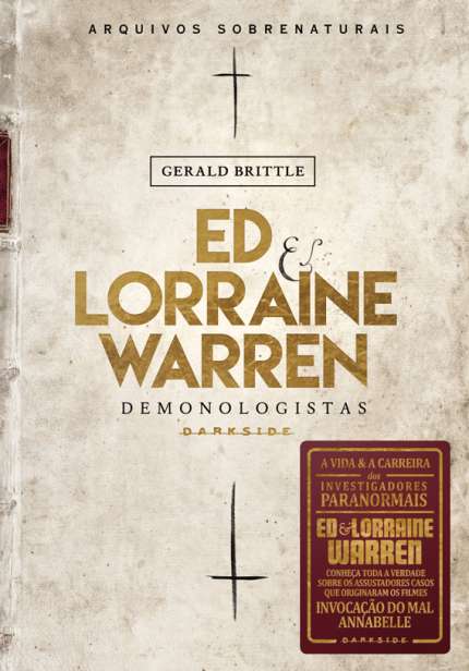 Ed & Lorraine Warrer: Demonologistas: Arquivos Sobrenaturais