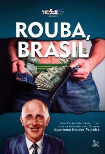 ROUBA, BRASIL