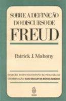Sobre A Definição Do Discurso De Freud