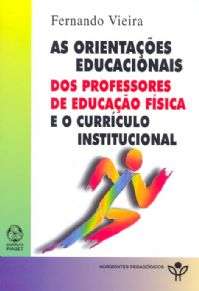 ORIENTACOES EDUCACIONAIS DOS PROFESSORES DE EDUCACAO FISICA