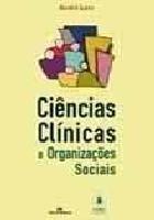 Ciências Clínicas e Organizações Sociais