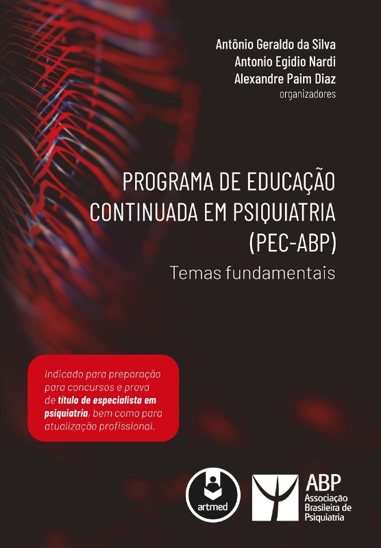 Programa de Educação Continuada em Psiquiatria (PEC-ABP): Temas Fundamentais