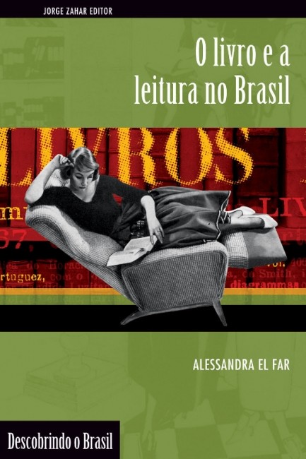 Livro e a Leitura no Brasil, O