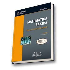 Matemática Básica - Teoria e Treinamento Prático