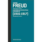 Freud (1916-1917) Conferências Introdutórias À Psicanálise  - Obras completas -Conferências Introdut