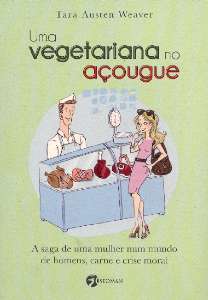 Vegetariana no Açougue, Uma