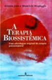 Terapia Biossistêmica, A