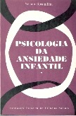 PSICOLOGIA DA ANSIEDADE INFANTIL
