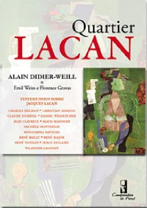 Quartier Lacan: Testemunhos Sobre Jacques Lacan
