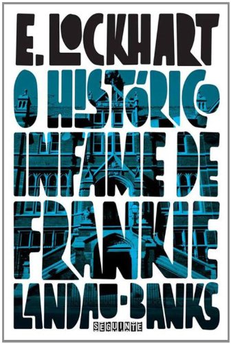 Histórico Infame de Frankie Landau-Banks, O