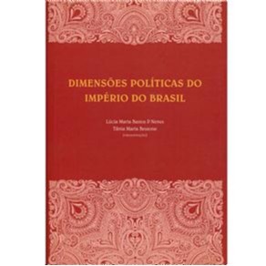 Dimensões Políticas do Império do Brasil