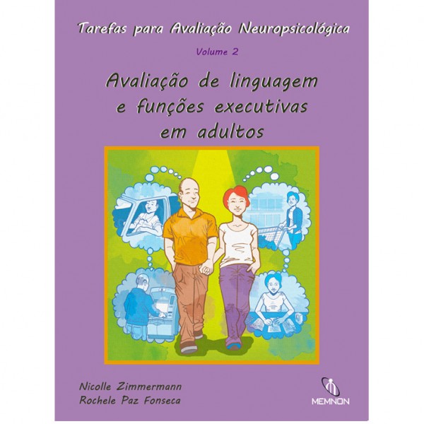 Tarefas Para Avaliação Neuropsicológica: Avaliação de Linguagem e Funções Executivas em Adultos