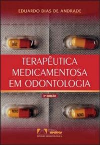 TERAPEUTICA MEDICAMENTOSA EM ODONTOLOGIA