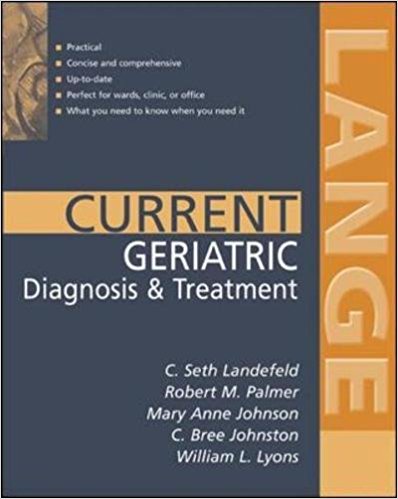 CURRENT GERIATRIC - DIAGNOSIS & TREATMENT