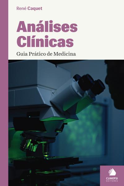 ANALISES CLINICAS - GUIA PRATICO DE MEDICINA