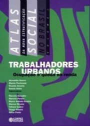 Atlas da Nova Estratificação Social no Brasil - Vol.2