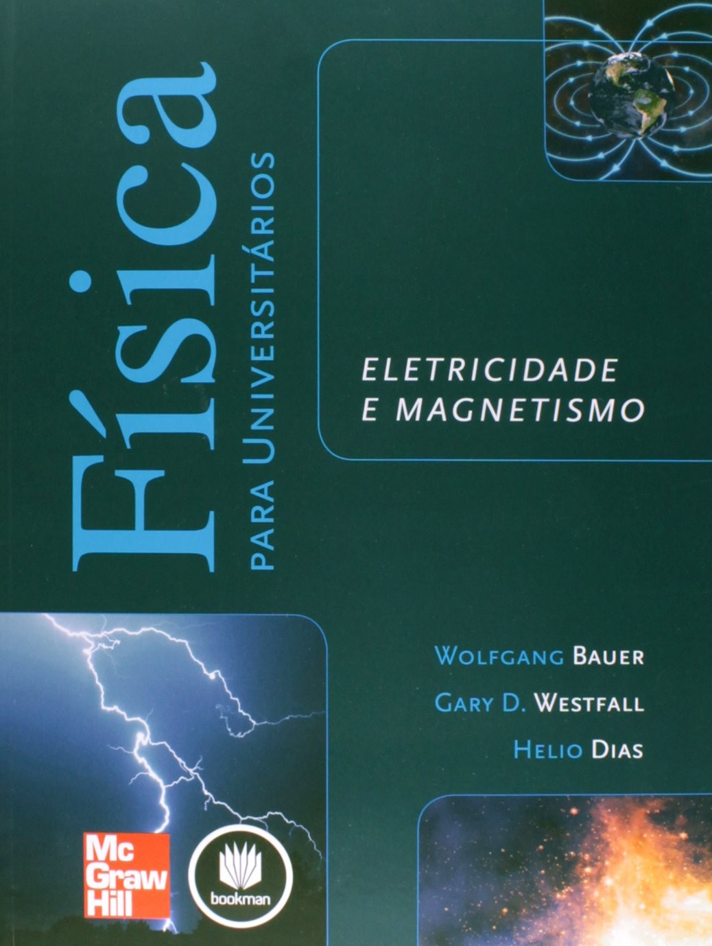 Física para Universitários - Eletricidade e Magnetismo