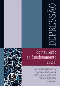 Depressão - Do Neurônio ao Funcionamento Social