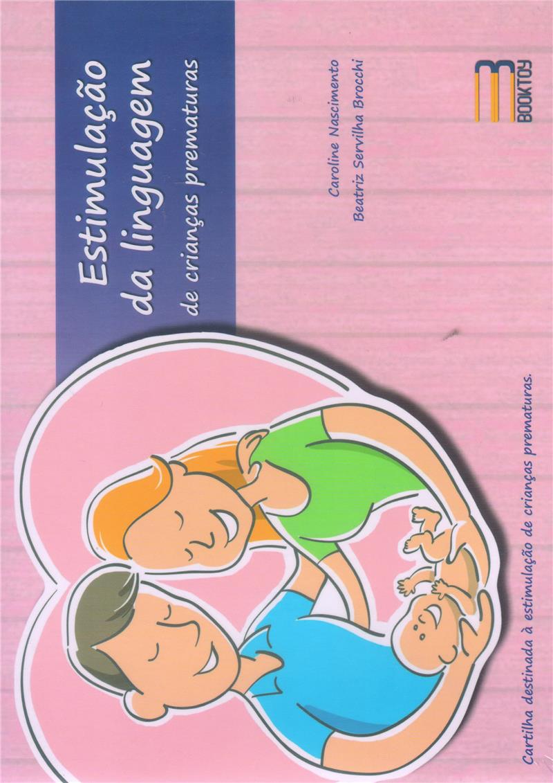 Estimulação da Linguagem de Crianças Prematuras Manual Para os Pais