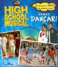 HIGH SCHOOL MUSICAL - VAMOS DANCAR!