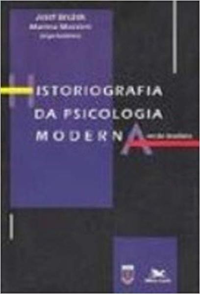 Historiografia da Psicologia Moderna