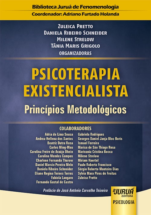 Psicoterapia Existencialista - Princípios Metodológicos