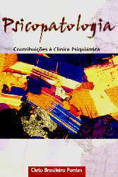 PSICOPATOLOGIA CONTRIBUICOES A CLINICA PSIQUIATRICA