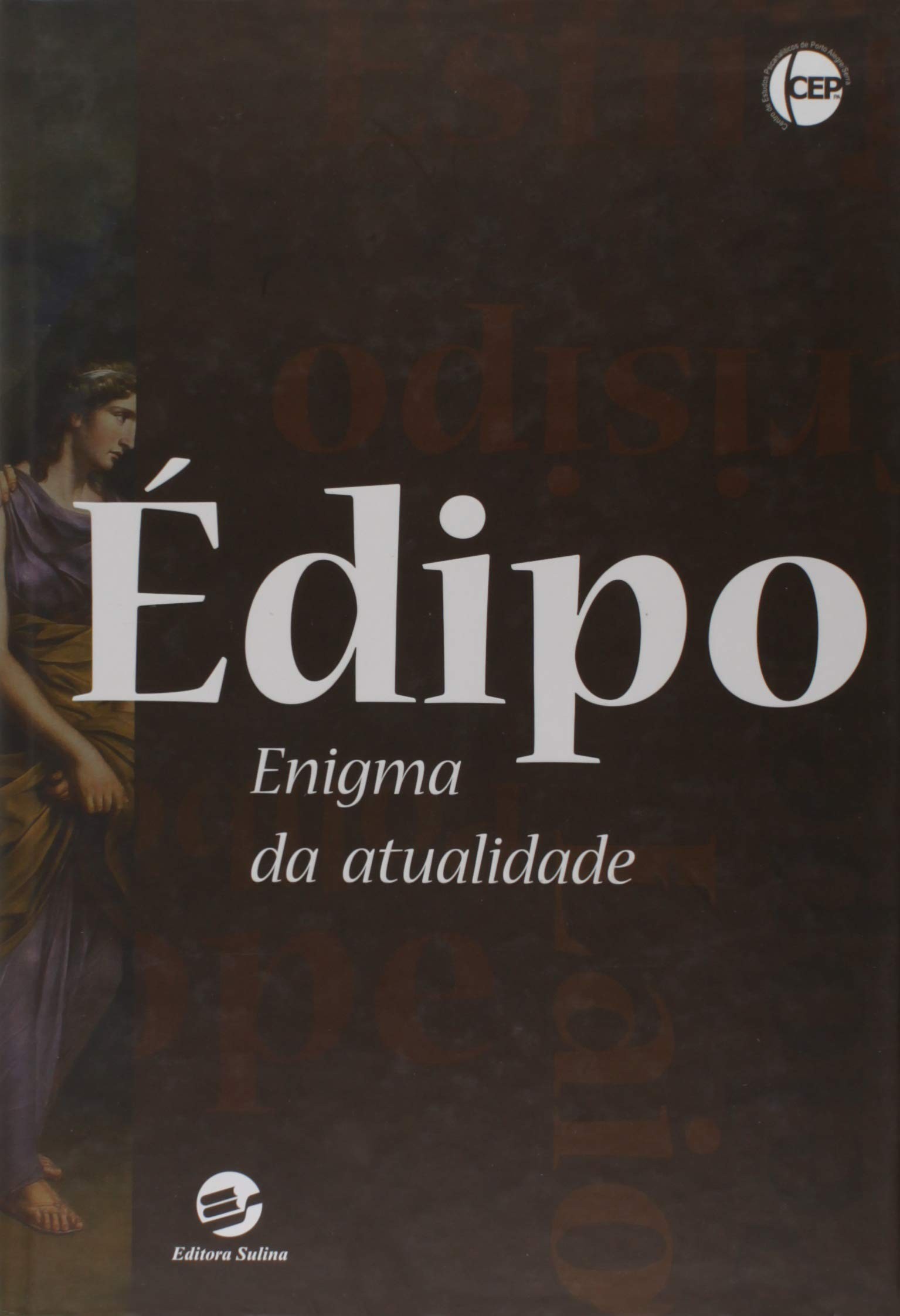 EDIPO - ENIGMA DA ATUALIDADE