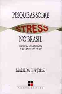 PESQUISAS SOBRE STRESS NO BRASIL
