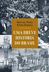 Breve História do Brasil, Uma