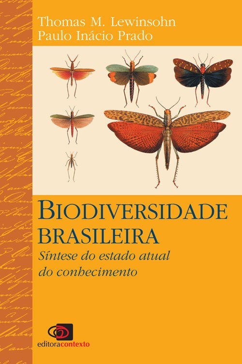 Biodiversidade Brasileira - Síntese do Estado Atual do Conhecimento
