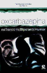 OXCARBAZEPINA NO TRANSTORNO BIPOLAR DO HUMOR