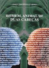 HOMEM, ANIMAL DE DUAS CABECAS