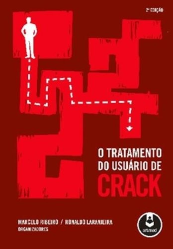 Tratamento do Usuário de Crack, O