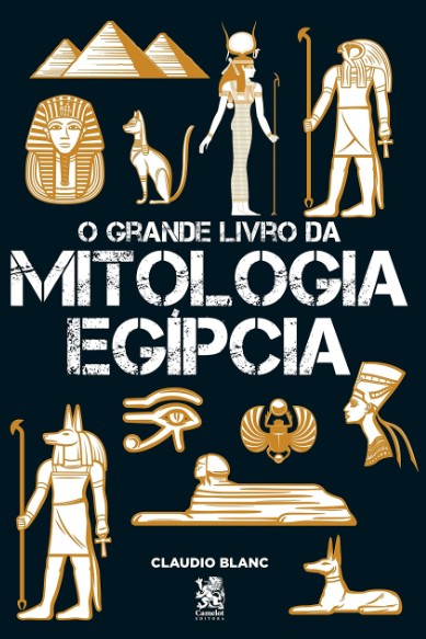 Grande Livro Da Mitologia Egípcia, O