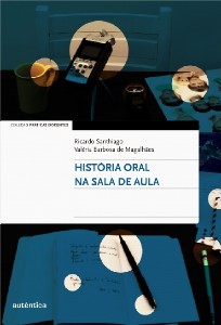 HISTORIA ORAL NA SALA DE AULA