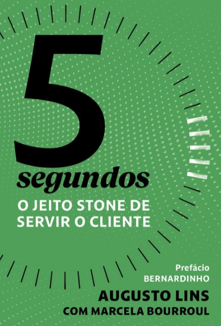 5 Segundos: o Jeito Stone de Servir o Cliente